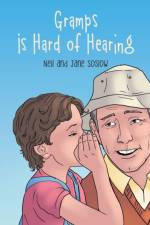 Gramps Is Hard of Hearing af Neil and Jane Soslow