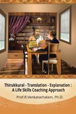 Thirukkural - Translation -Explanation af Prof R Venkatachalam Phd
