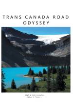 Trans Canada Road Odyssey af Abbas Tyabji