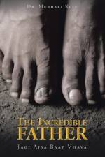 Incredible Father af Dr Murhari Kele