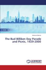 The Bud Billiken Day Parade and Picnic, 1929-2000 af Morrow Solomon