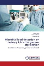 Microbial load detection on delivery kits after gamma sterilization af Naz Shagufta