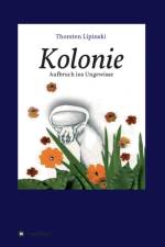 Kolonie af Thorsten Lipinski