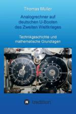 Analogrechner Auf Deutschen U-Booten Des Zweiten Weltkrieges af Thomas (Queen Mary University of London) Muller