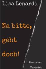 Na bitte, geht doch! af Lisa Lenardi