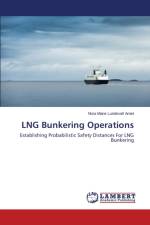 LNG Bunkering Operations af Arnet Nora Marie Lundevall
