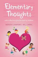 Elementary Thoughts af MS Lmhc Mindi Lampert