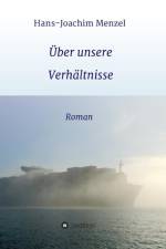 UEber unsere Verhaltnisse af Dr Hans-Joachim Menzel