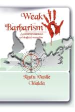 Weak Barbarism af Radu Vasile Chialda