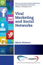 Viral Marketing and Social Networks af Maria Petrescu