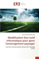Modelisation d'Un Outil Informatique Pour Gerer l'Amenagement Paysager af Ba Lihep-J