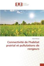 Connectivite de l'Habitat Prairial Et Pullulations de Rongeurs af Poirson-C