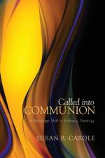 Called Into Communion af Susan B Carole