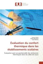 Evaluation Du Confort Thermique Dans Les Etablissements Scolaires af Collectif