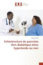 Echostructure Du Pancreas d'Un Diabetique Et/Ou Hypertendu Ou Non af Koffi-K