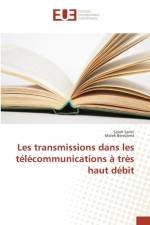Les Transmissions Dans Les Telecommunications A Tres Haut Debit af Collectif