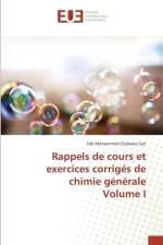 Rappels de Cours Et Exercices Corriges de Chimie Generale Volume I af Chabane Sari-S