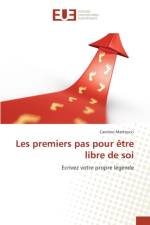 Les Premiers Pas Pour Etre Libre de Soi af Matteucci-C