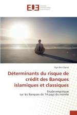 Determinants Du Risque de Credit Des Banques Islamiques Et Classiques af Slama-R