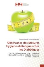 Observance Des Mesures Hygieno-Dietetiques Chez Les Diabetiques af Noule-F