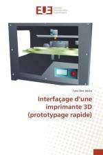 Interfacage D Une Imprimante 3D (Prototypage Rapide) af Jdidia-T