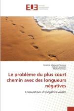 Le Probleme Du Plus Court Chemin Avec Des Longueurs Negatives af Collectif