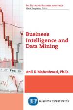 Business Intelligence and Data Mining af Anil K. Maheshwari