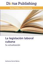 legislacion laboral cubana af Ferriol Molina Guillermo