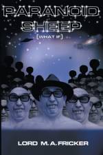 Paranoid Sheep (What if) af Lord M a Fricker