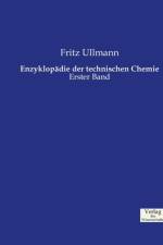 Enzyklopadie der technischen Chemie
