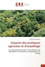 Impacts Des Pratiques Agricoles Et d'Orpaillage af Ouakou-L