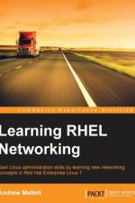 Learning RHEL Networking af Andrew Mallett