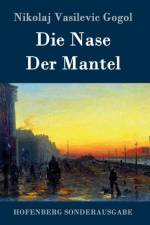 Die Nase / Der Mantel