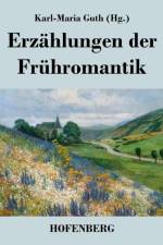Erzahlungen der Fruhromantik