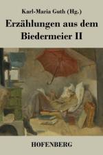 Erzahlungen aus dem Biedermeier II