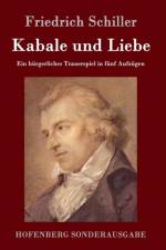 Kabale und Liebe af Friedrich Schiller