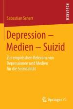 Depression - Medien - Suizid af Sebastian Scherr
