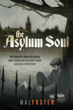 The Asylum Soul af Mal Foster