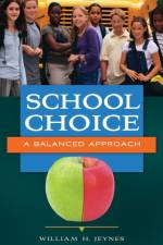 School Choice af William H. Jeynes