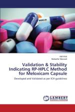 Validation & Stability Indicating RP-HPLC Method for Meloxicam Capsule af Wali Adil