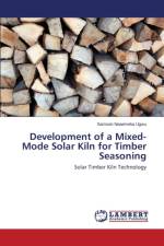 Development of a Mixed-Mode Solar Kiln for Timber Seasoning af Ugwu Samson Nnaemeka