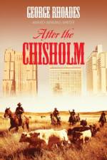 After the Chisholm af George Rhoades