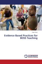 Evidence Based Practices for BOSS Teaching af Ross Peter