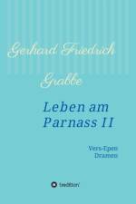 Leben am Parnass II af Gerhard Friedrich Grabbe
