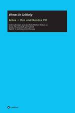Artes - Pro und Kontra VII af Dr Vilmos Czikkely