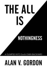 All is Nothingness af Alan V Gordon