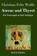 Atreus und Thyest