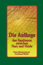Anfange des Baptismus zwischen Harz und Heide af Peter Muttersbach