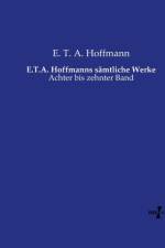 E.T.A. Hoffmanns samtliche Werke af E T A Hoffmann