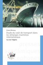 Etude du cout de transport dans les echanges maritimes internationaux af Slimane Merzoug